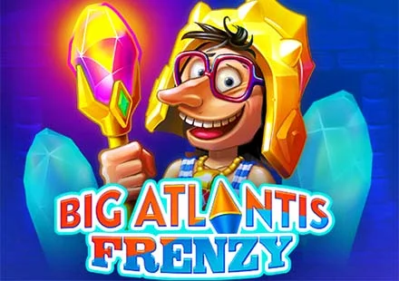 Big Atlantis Frenzy